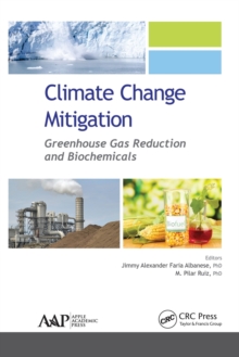 Climate Change Mitigation : Greenhouse Gas Reduction and Biochemicals