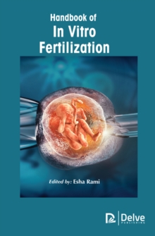 Handbook of In Vitro Fertilization