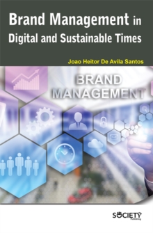 Brand Management in Digital and Sustainable Times