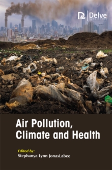 Air Pollution, Climate and Health