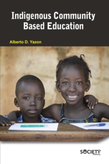 Indigenous Community Based Education