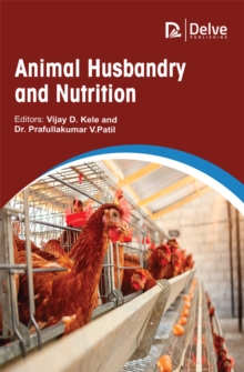 Animal Husbandry and Nutrition