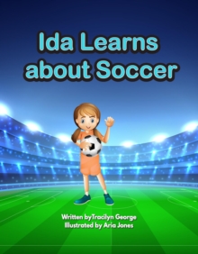 Ida Learns about Soccer