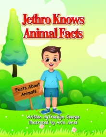 Jethro Knows Animal Facts