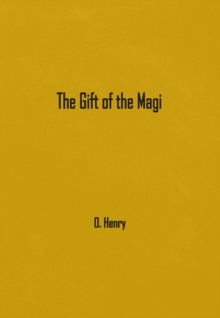 The Gift of the Magi