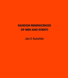 Random Reminiscences of Men and Events