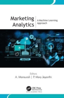 Marketing Analytics : A Machine Learning Approach