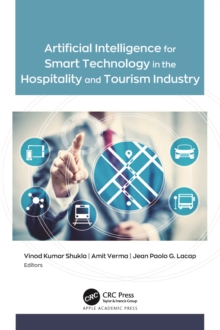 Artificial Intelligence for Smart Technology in the Hospitality and Tourism Industry