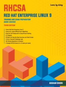 RHCSA Red Hat Enterprise Linux 9 : Training and Exam Preparation Guide (EX200), Third Edition