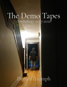 The Demo Tapes : Anthology 2017-2020