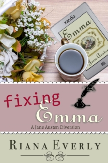 Fixing Emma: A Jane Austen Diversion