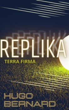 Replika:Terra Firma