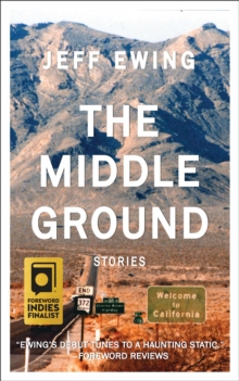 The Middle Ground : Stories