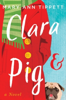 Clara & Pig