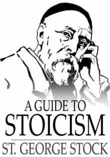 A Guide to Stoicism