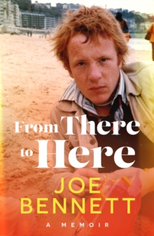 From There to Here : A memoir from the award-winning New Zealand columnist, teacher, and international bestselling author