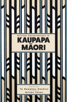 Critical Conversations in Kaupapa Maori