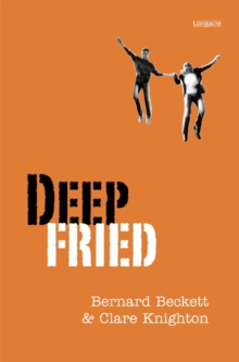 Deep Fried : A Novel