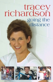 Tracey Richardson : Going the Distance