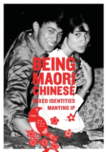 Being Maori Chinese