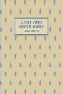 Lost and Gone Away