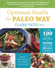 Optimum Health the Paleo Way