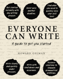 Everyone Can Write : A guide to get you started