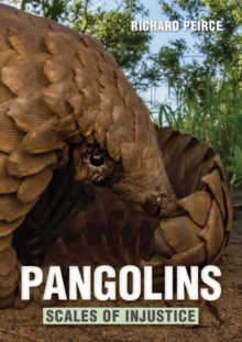 Pangolins : Scales of Injustice