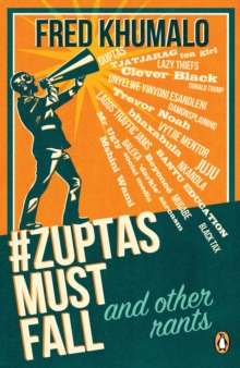 #ZuptasMustFall, and other rants