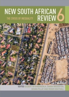 New South African Review 6 : The Crisis of Inequality