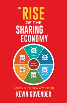 The Rise of the Sharing Economy