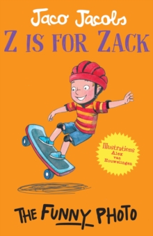 Z is for Zack: The Funny Photo : The Funny Photo