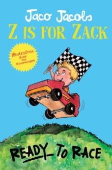 Z is for Zack: Ready to Race