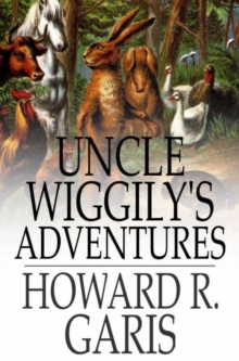 Uncle Wiggily's Adventures