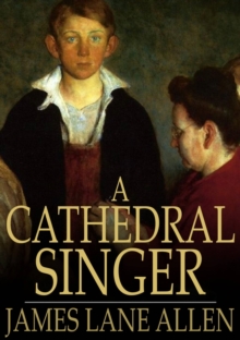 A Cathedral Singer