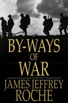 By-Ways of War : The Story of the Filibusters