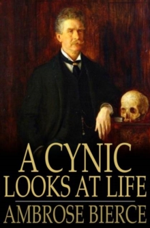 A Cynic Looks at Life