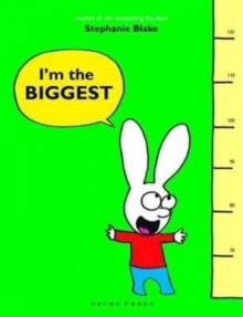 I'm the Biggest, Hardback Book I'm the Biggest, Hardback Book