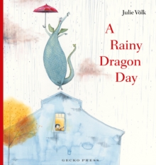 A Rainy Dragon Day