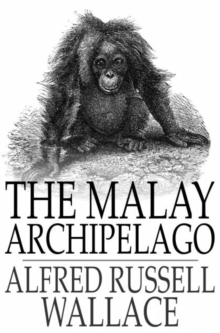 The Malay Archipelago