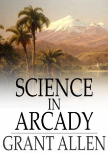 Science in Arcady