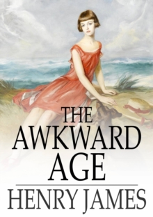 The Awkward Age