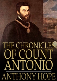 The Chronicles of Count Antonio