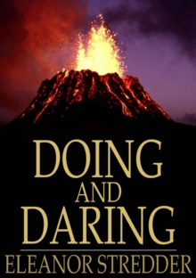 Doing and Daring : A New Zealand Story