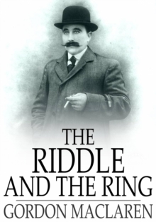 The Riddle and the Ring : Or, Won by Nerve