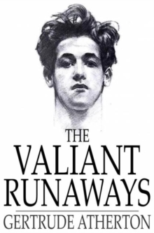 The Valiant Runaways