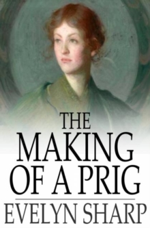 The Making of a Prig