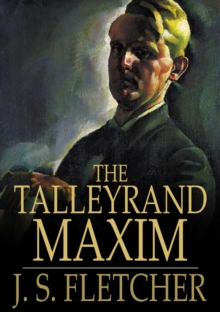 The Talleyrand Maxim