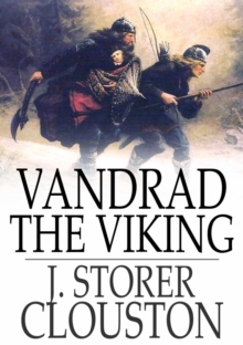 Vandrad the Viking : The Feud and the Spell