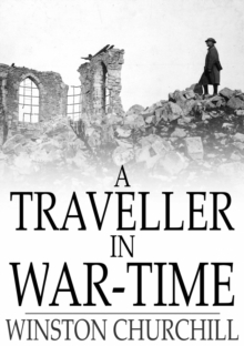 A Traveller in War-Time